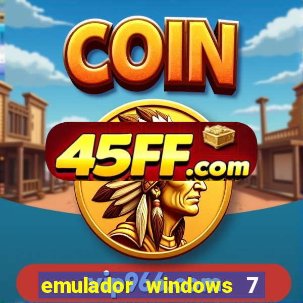 emulador windows 7 32 bits